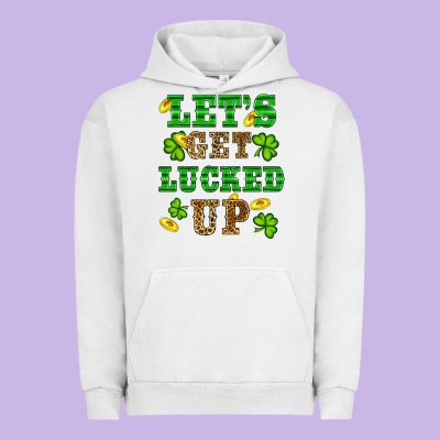 Urban Hoodie st patricks day lets get lucked up