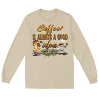 Mushroom coffee is always a good idea Long Sleeve Tee - BarkalooDesign