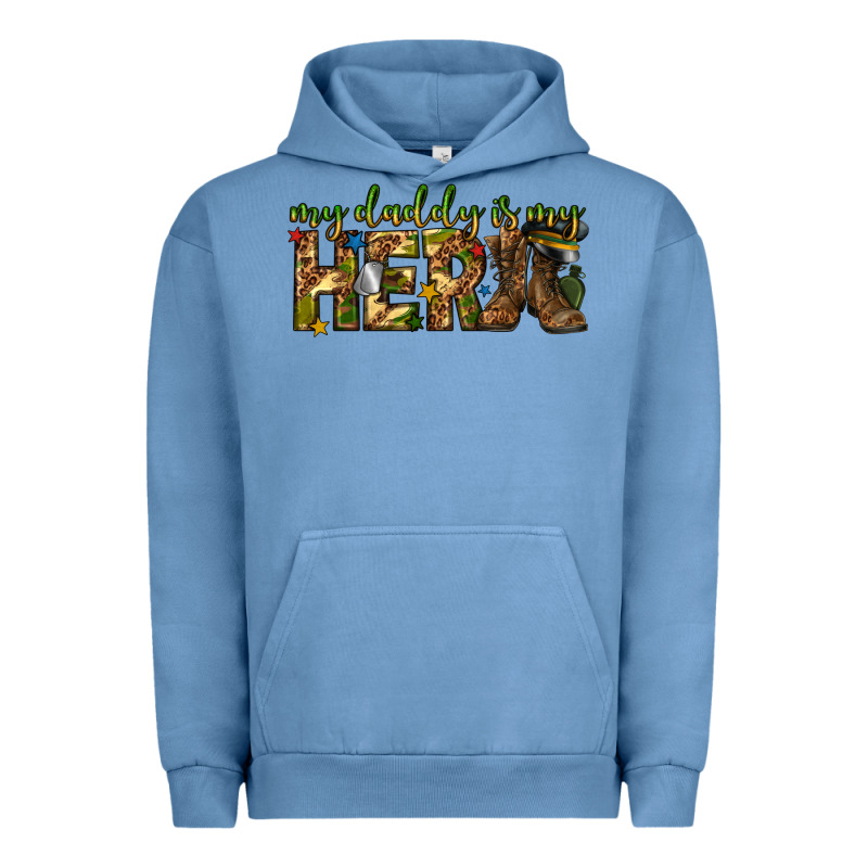 My Daddy Is My Hero Army Western Urban Hoodie by texasbilliewilder | Teevron