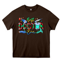 Chocolate Brown Best Doctor Ever Heavy Core Tee - CowhideDigitalArt