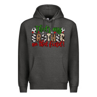 Charcoal Heather that s my brother on that field Premium Hoodie - Zillion Design Studio