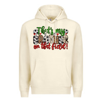 Sandshell that s my brother on that field Premium Hoodie - Zillion Design Studio