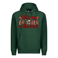 Sports Green that s my brother on that field Premium Hoodie - Zillion Design Studio
