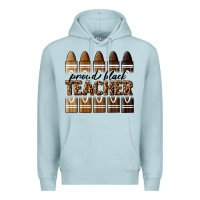 Blue Mist proud black teacher Premium Hoodie - texasbilliewilder
