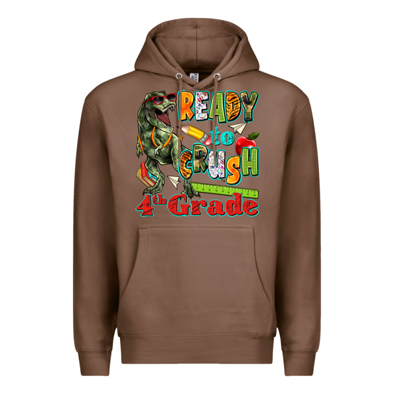 Ready To Crush Fourth Grade Premium Hoodie by texasbilliewilder | Teevron