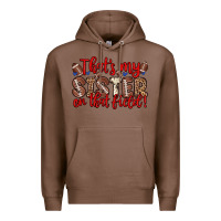 Chestnut that s my sister on that field Premium Hoodie - Zillion Design Studio