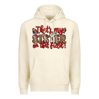 Sandshell that s my sister on that field Premium Hoodie - Zillion Design Studio