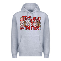 Heather Grey that s my sister on that field Premium Hoodie - Zillion Design Studio