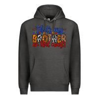 Charcoal Heather that s my brother on that field Premium Hoodie - Zillion Design Studio