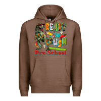 Chestnut ready to crush pre school Premium Hoodie - texasbilliewilder