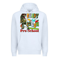 White ready to crush pre school Premium Hoodie - texasbilliewilder