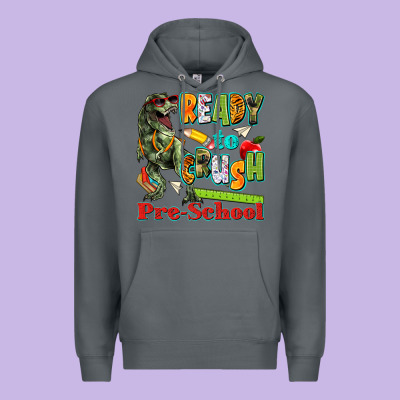 Ready To Crush Pre School Premium Hoodie Designed By Texasbilliewilder