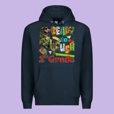 Ready To Crush Second Grade Premium Hoodie Designed By Texasbilliewilder