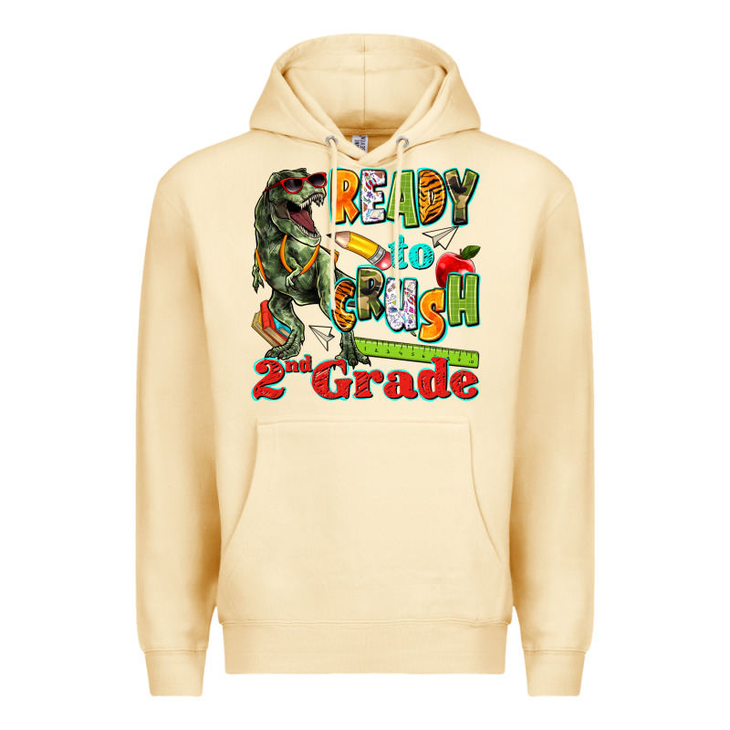 Ready To Crush Second Grade Premium Hoodie by texasbilliewilder | Teevron