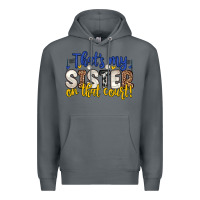 Rock that s my sister on that court Premium Hoodie - Zillion Design Studio