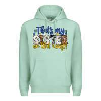 Seafoam that s my sister on that court Premium Hoodie - Zillion Design Studio