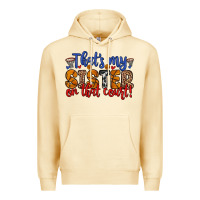 Pina Colada that s my sister on that court Premium Hoodie - Zillion Design Studio