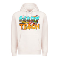 Pale Pink ready to teach Premium Hoodie - texasbilliewilder