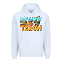 White ready to teach Premium Hoodie - texasbilliewilder