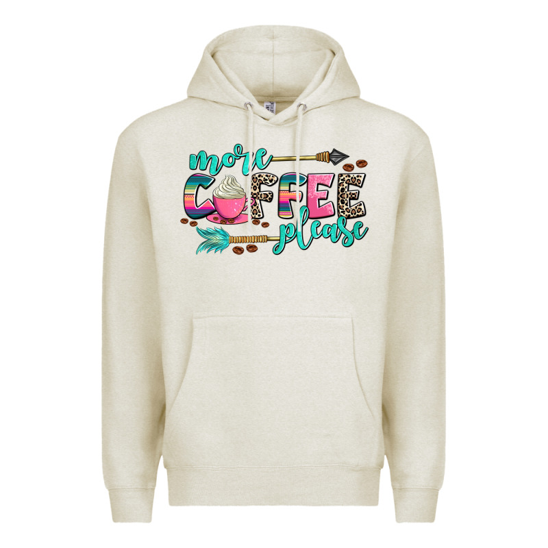 More Coffee Please Premium Hoodie by AdoDesignShop | Teevron