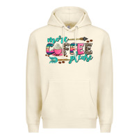 Sandshell more coffee please Premium Hoodie - AdoDesignShop