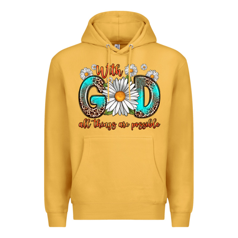 With God All Things Are Possible Daisy Premium Hoodie by Zillion Design Studio | Teevron