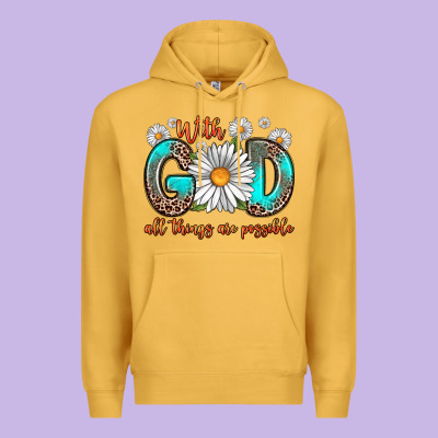 With God All Things Are Possible Daisy Premium Hoodie Designed By Zillion Design Studio