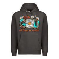 Smoke with god all things are possible daisy Premium Hoodie - Zillion Design Studio