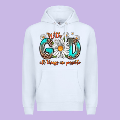 With God All Things Are Possible Daisy Premium Hoodie Designed By Zillion Design Studio