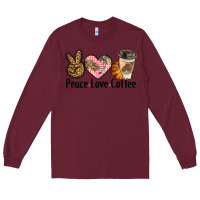 Burgundy peace love coffee Long Sleeve Tee - BarkalooDesign