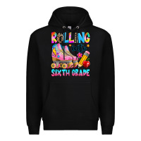 Black rolling into sixth grade Premium Hoodie - texasbilliewilder