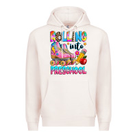 Pale Pink rolling into preschool grade Premium Hoodie - texasbilliewilder