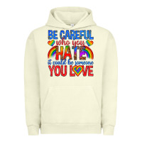 Pigment Pistachio be careful who you hate it could  be someone you l Urban Hoodie - texasbilliewilder