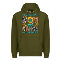 Army Green i have two titles mom and nanny and i rock them bo Premium Hoodie - Zillion Design Studio