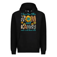 Black i have two titles mom and nanny and i rock them bo Premium Hoodie - Zillion Design Studio