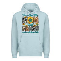 Blue Mist i have two titles mom and nanny and i rock them bo Premium Hoodie - Zillion Design Studio