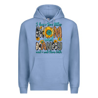 Colony Blue i have two titles mom and nanny and i rock them bo Premium Hoodie - Zillion Design Studio