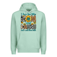 Seafoam i have two titles mom and nanny and i rock them bo Premium Hoodie - Zillion Design Studio