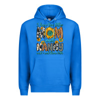 True Royal i have two titles mom and nanny and i rock them bo Premium Hoodie - Zillion Design Studio