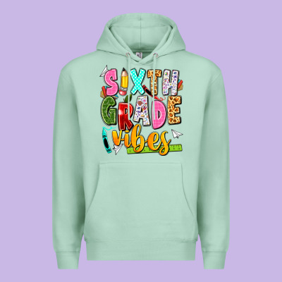 Sixth Grade Vibes Premium Hoodie Designed By Texasbilliewilder