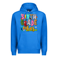 True Royal sixth grade vibes Premium Hoodie - texasbilliewilder