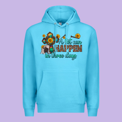 A Lot Can Happen In Three Days Premium Hoodie Designed By Zillion Design Studio