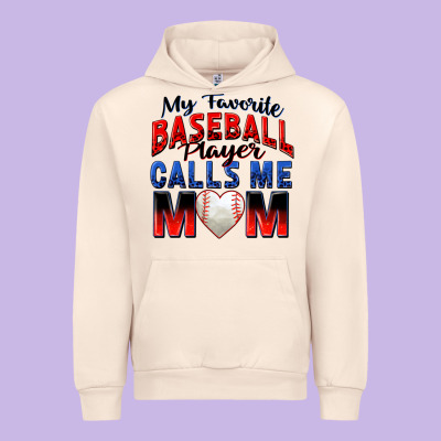 Urban Hoodie my favorite baseball player calls me mom