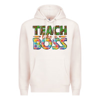 Pale Pink teach like a boss Premium Hoodie - texasbilliewilder
