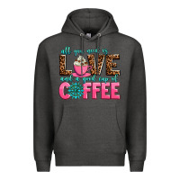 Charcoal Heather all you need is love and a good cup of coffee Premium Hoodie - AdoDesignShop
