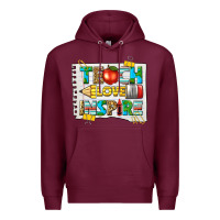 Burgundy teach love inspire Premium Hoodie - texasbilliewilder