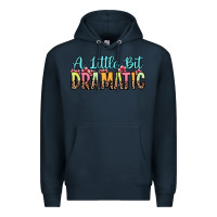 Navy a little bit dramatic Premium Hoodie - Zillion Design Studio