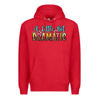 Red a little bit dramatic Premium Hoodie - Zillion Design Studio