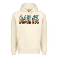 Sandshell a little bit dramatic Premium Hoodie - Zillion Design Studio