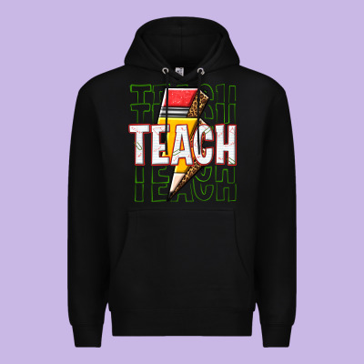 Teach Premium Hoodie Designed By Texasbilliewilder